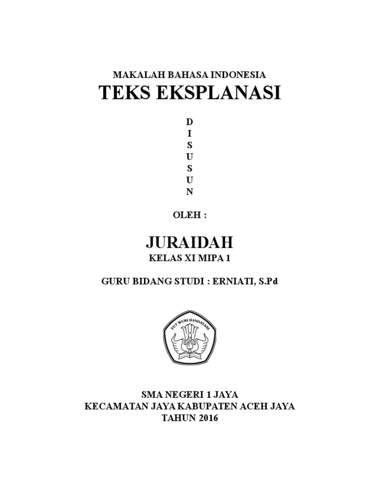 Makalah Bahasa Indonesia Tentang Teks Eksplanasi Berbagi