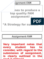 Assignment-FAM: Guidelines To Produce A Top Quality FAM Assignment! - "A Strategy For Success"