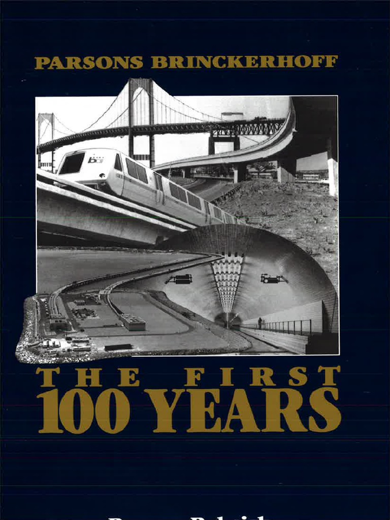 PB First 100 Years | PDF | Tunnel | Engineering