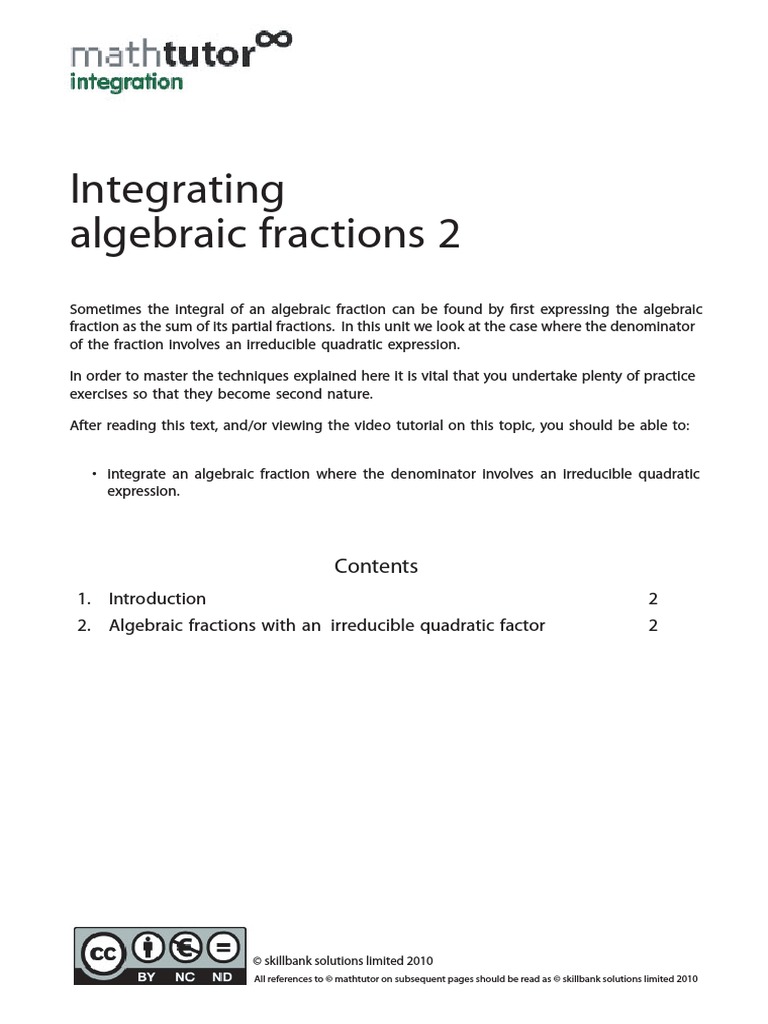Integrating algebraic fractions 2  Quadratic Equation 