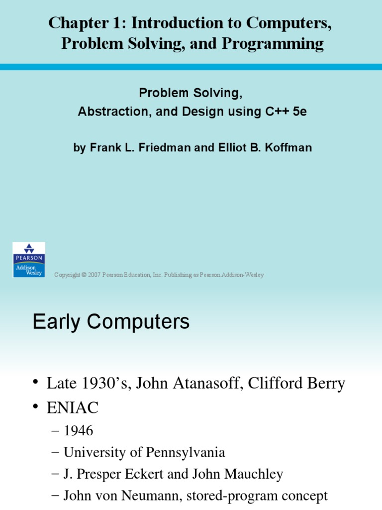 Chapter 1: Introduction To Computers, Problem Solving, and Programming ...