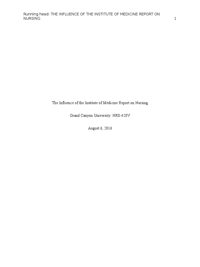 IOM Report's Impact on Nursing Practice | PDF | Nursing | Health Sciences