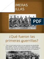 Las Primeras Guerrillas