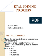 Metal Joining Process: Prepaed By: Vachhani Parth K
