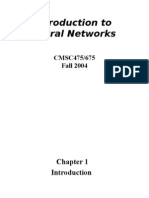 Introduction To Neural Networks: CMSC475/675 Fall 2004