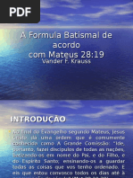 8 Batismo Em Nome Do Pai, Filho e Espírito Santo