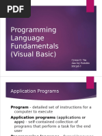 Programming Language Fundamentals (Visual Basic) : Cyrenz D. Tan Ana Joy Portolito Bscpe-5