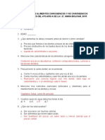 Encuesta Sobre Alimentos Cariogenicos y No Cariogenicos para Escolares Del 4to Año A de La I 1