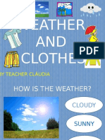 Weather AND Clothes: by Teacher Cláudia