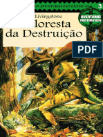 Aventuras Fantásticas 03 - A Floresta da Destruição - Taverna do Elfo e do Arcanios.pdf