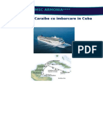 MSC ARMONIA - Croazieră În Caraibe Cu Imbarcare in Cuba - 14 Nopti - 22 Noiembrie 2016 - 28 Februarie 2017