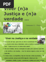 Viver (n)a Justiça e (n)a Verdade