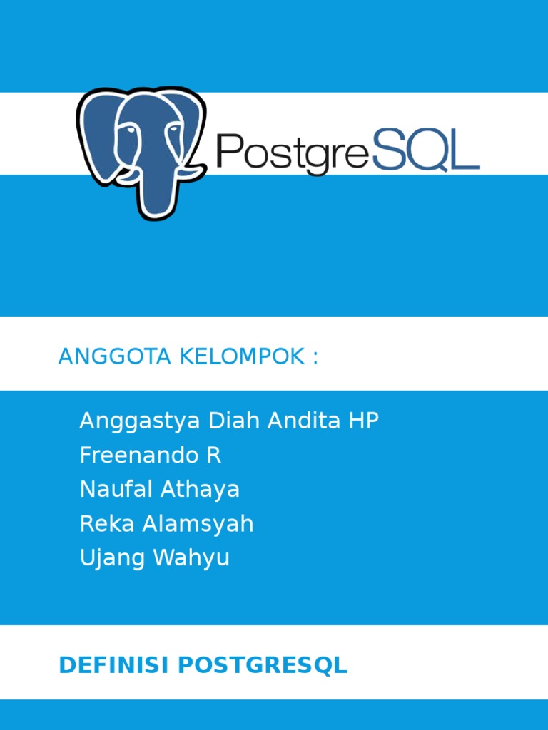 Presentasi Mengenai PostgreSQL | PDF