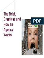 5. the Brief, Creatives and How an Agency