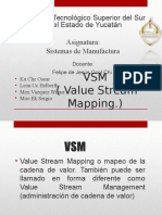 E6. VSM-Value-Stream-Mapping Equipo 6 Oscar Misael Gustavo Wimer