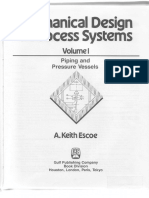 Escoe_Mechanical Design of Process Systems-Vol 1 (Piping & Pressure Vessels).pdf