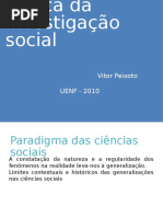 Metodologia UENF - Aula 1 - Logica Da Invesgiação Social