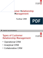 Ustomer Elationship Anagement: Further CRM