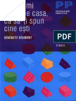 Spune-mi Cum Ti-e Casa CA Sa-ti Spun Cine Esti_Despre Habitat_Benedicte Regimont