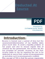 Tax Deducted at Source: - Presented By: CA Prabhat Kumar Tandon Fca, Disa (Icai)