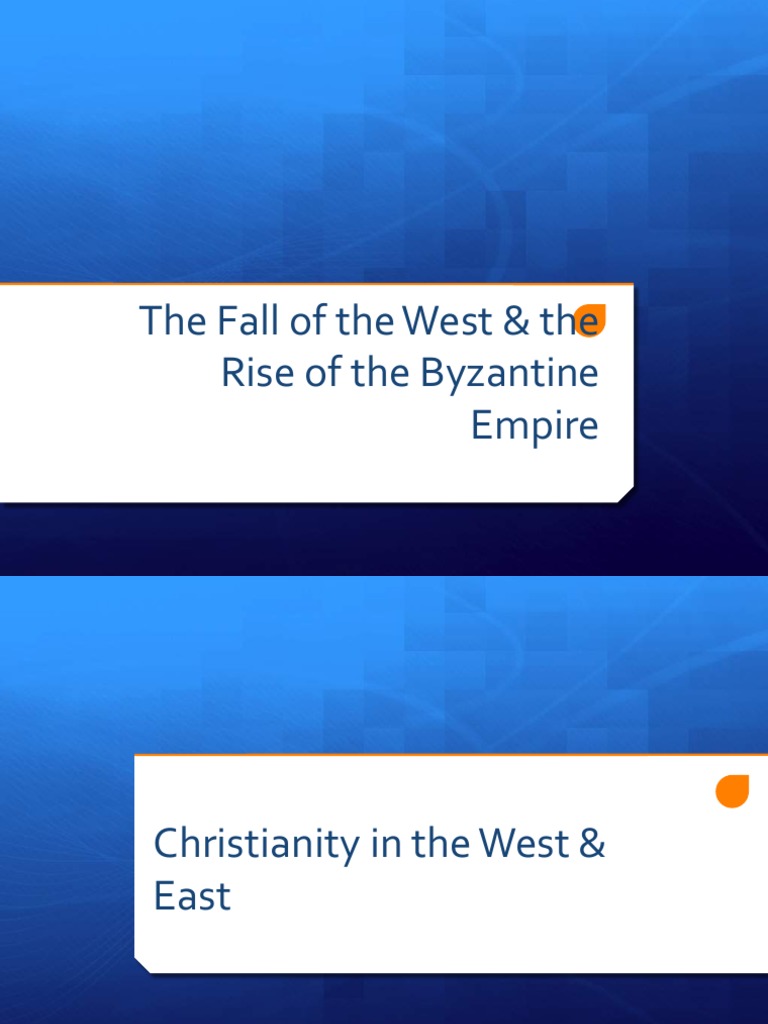 Fall of West and Rise of East Compressed | PDF | Byzantine Empire ...