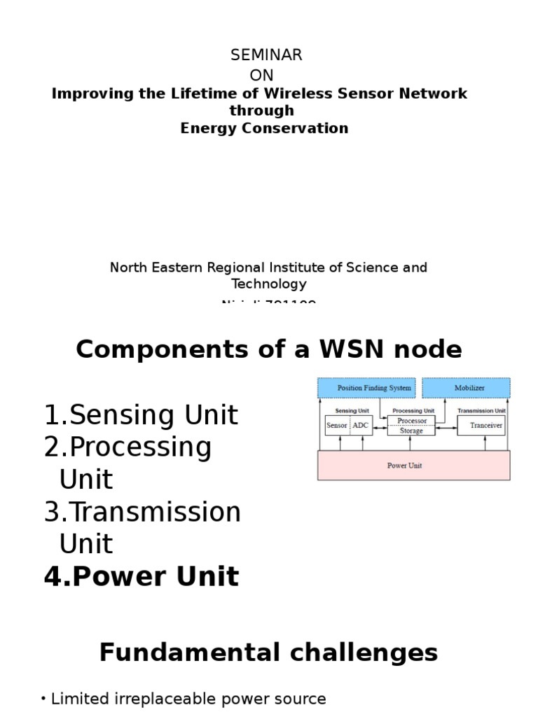 Seminar ON: Improving The Lifetime of Wireless Sensor Network Through ...
