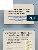 Economia, Sociedade e Poder Político Nos Séculos