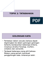 TOPIK 2 TATABAHASA