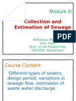 Collection and Estimation of Sewage: Bibhabasu Mohanty Asst. Prof. Dept. of Civil Engineering SALITER, Ahmedabad
