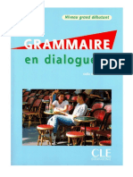 Grammaire en Dialogues (Grand Débutant)