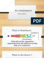 Zero Resistance