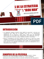 Analisis de La Estrategia IRON MAN