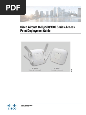 Cisco Aironet 1600 2600 3600 Series Access Point Deployment Guide