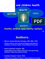 Maternal and Children Health.: Mother