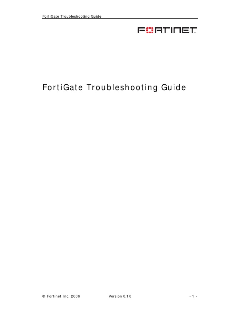 FortiGate Troubleshooting Guide PDF | PDF | Command Line Interface ...