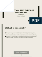 Definition and Types of Researches: Kristel Alava Andres Andrade