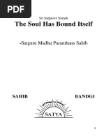 The Soul Has Bound Itself