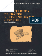 Jorge Rojas F La dictadura de Ibañez y los sindicatos 1927  1931.pdf