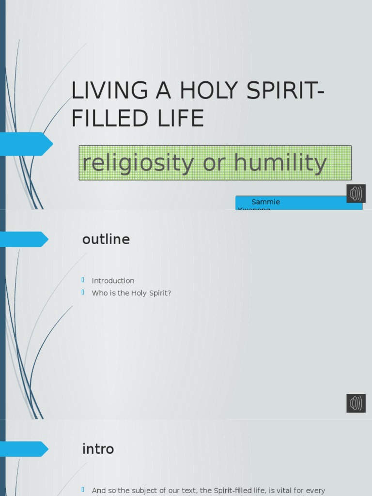 Living a Spirit-Filled Christian Life | PDF | Fruit Of The Holy Spirit ...