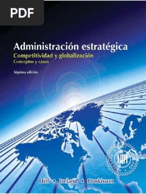 ko Administración Estrategica. Competitividad y Globalización
