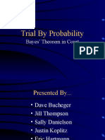 Trial by Probability: Bayes' Theorem in Court