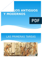 Trabajos Antiguos y Modernos