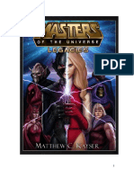 Masters of the Universe Legacies by Matthew c Kayser 2014