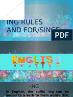 Ing Rules and For/Since