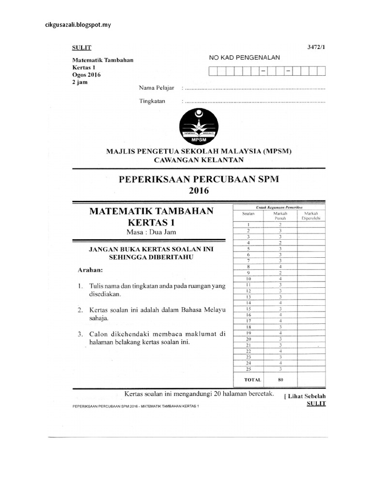 Soalan Percubaan Spm 2017 Matematik Tambahan Negeri Kelantan Berserta Skema Jawapan