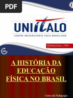 Conteúdo 2 - A História da Educação Física no Brasil.ppt