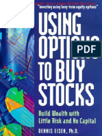 Using Options To Buy Stocks - Build Wealth With Little Risk and No Capital