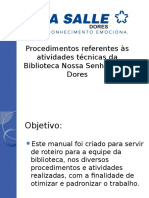 Procedimentos Referentes Ás Atividades Técnicas Da Biblioteca Nossa