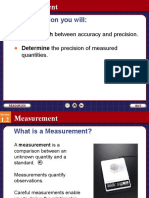 In This Section You Will:: Distinguish Between Accuracy and Precision. Determine The Precision of Measured