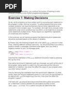 Exercise 1: Making Decisions: Summary: in This Laboratory, You Continue The Journey of Learning To Write